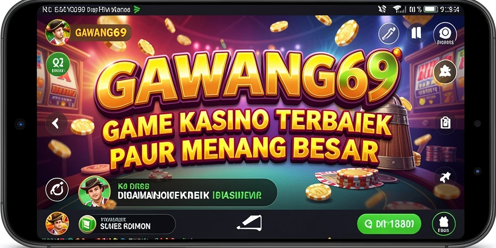 Screenshot utama GAWANG69 menampilkan gameplay Kasino yang menarik dan mendebarkan.